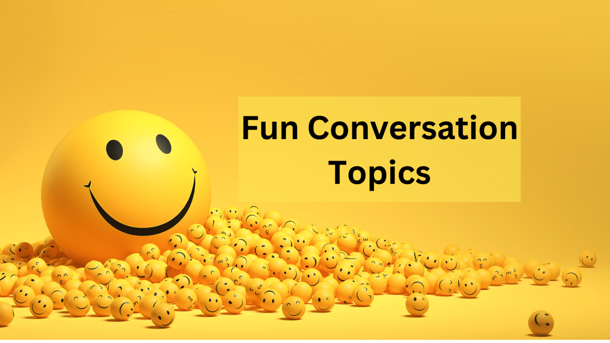 fun conversation topics